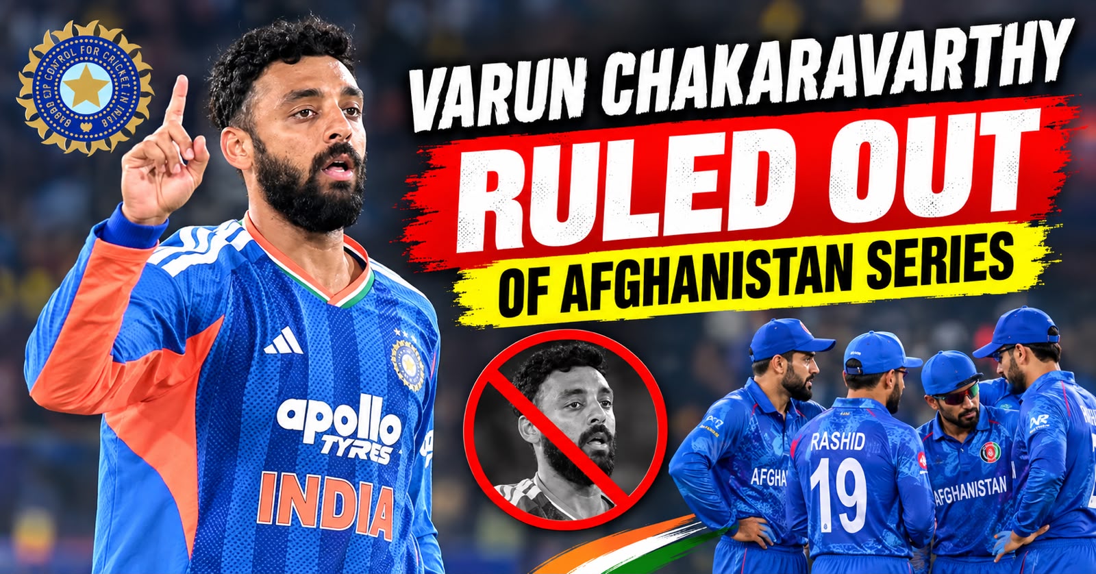 Varun Chakaravarthy ruled out of Afghanistan series