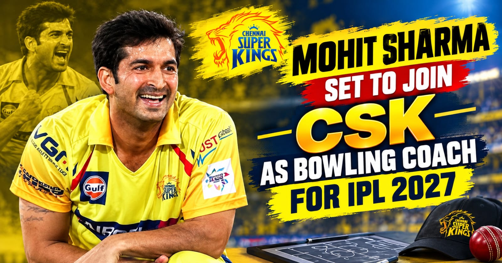 Mohit Sharma CSK bowling coach
